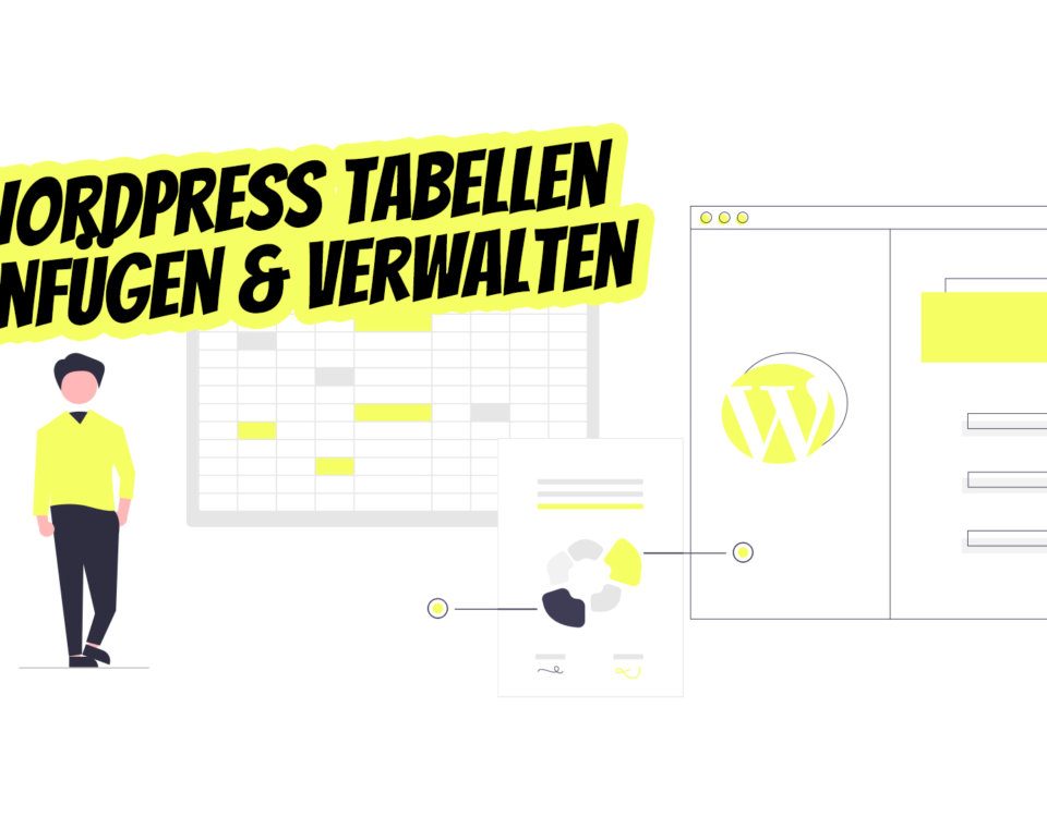 In Wordpress Tabelle Einfuegen Plugin Funktionen Tricks
