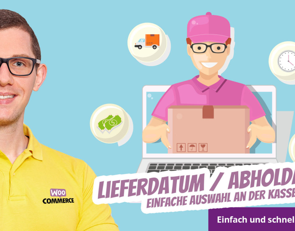 Woocommerce Auswahl Lieferdatum Abholdatum Plugin Liefertermine