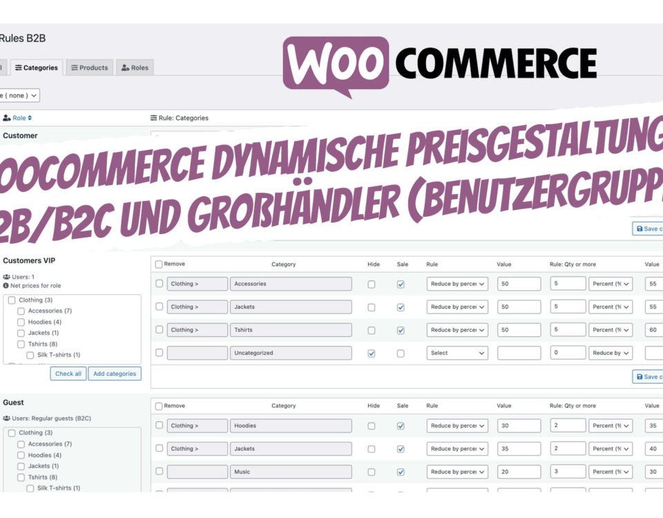 Woocommerce Dynamische Preisgestaltung B2b B2c Grosshaendler Benutzergruppen