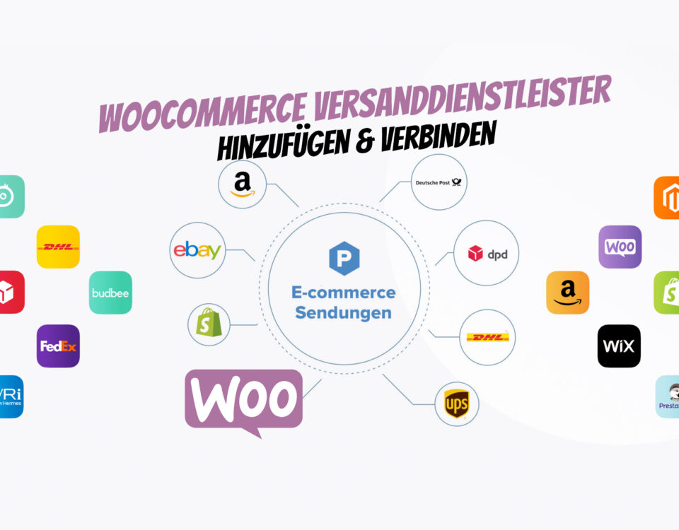 Woocommerce Versanddienstleister Hinzufuegen Verbinden Paketdienst Versandschnittstelle