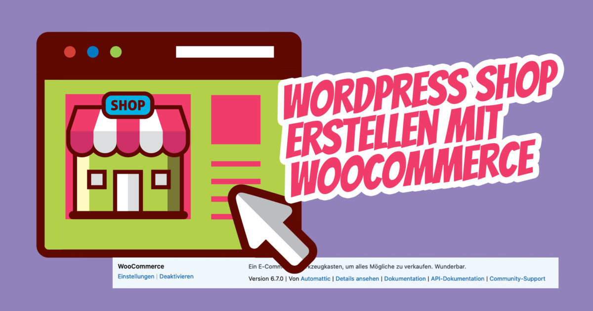 Wordpress Shop Erstellen Woocommerce Shop Erstellen Lassen